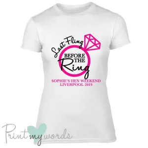 Personalised Last Fling Before the Ring Hen Party T-Shirt